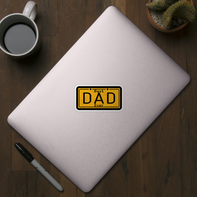 Best Dad Ever - Cool Funny Gift For Dad by clickbong12